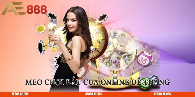 Mẹo chơi Bầu Cua online dễ thắng