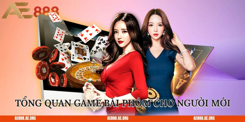 Tổng quan game bài Phỏm cho người mới